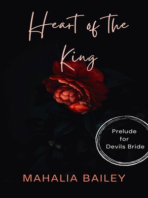 cover image of Heart of the King